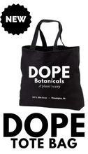 Load image into Gallery viewer, DOPE TOTE BAG
